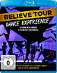 Believe Tour - Dance Experience Blu-ray