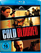 Cold Blooded (2012) Blu-ray