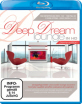 Deep Dream Lounge in HD (2ieme Edition) Blu-ray