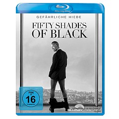 Fifty-Shades-of-Black-Gefaehrliche-HiebeDE.jpg Fifty-Shades-of-Black-Gefaehrliche-HiebeDE.jpg