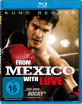 From Mexico with Love Blu-ray