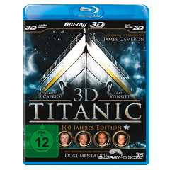 Titanic-3D-Die-100-Jahre-Edition-Blu-ray-3D.jpg Titanic-3D-Die-100-Jahre-Edition-Blu-ray-3D.jpg