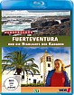 Wunderschön!: Fuerteventura und die Highlights der Kanaren Blu-ray