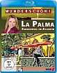Wunderschön!: La Palma - Zauberinsel im Atlantik Blu-ray