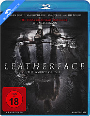 Leatherface - The Source of Evil Blu-ray