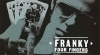 Franky Four Fingers