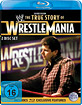 WWE-The-True-Story-of-Wrestlemania_klein.jpg