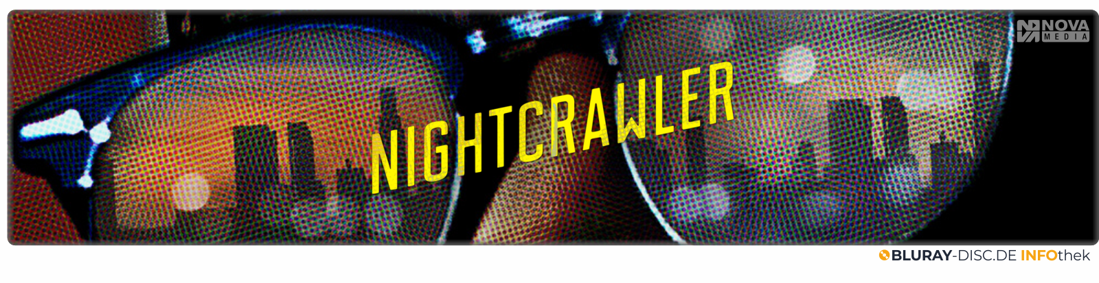 Moviebanner_NovaMedia_Nightcrawler.png