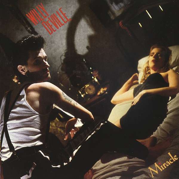 Willy_Deville_-_Miracle.jpg