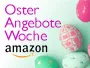 Amazon.de: Oster- und Blitz-Angebote der Woche
