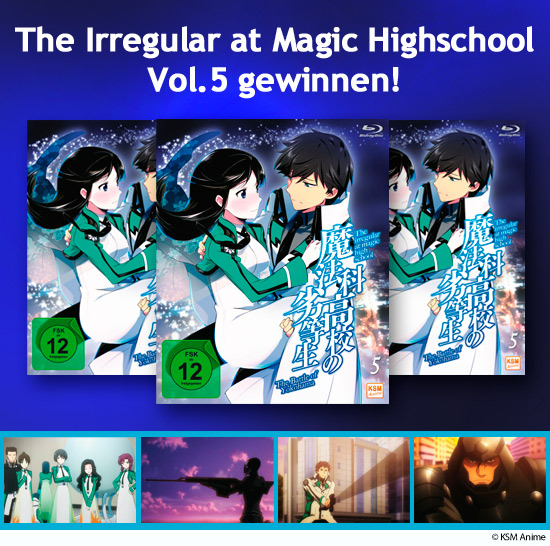 Verlosung: 3x The Irregular at Magic Highschool - Vol. 5