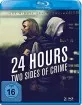 24 Hours - Two Sides of Crime Blu-ray