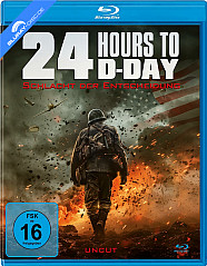 24 Hours to D-Day - Schlacht der Entscheidung Blu-ray