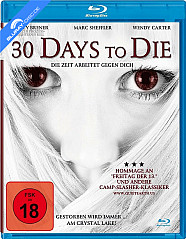 30 Days to Die (gekürzte Fassung) (Neuauflage) Blu-ray