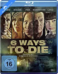 6 Ways To Die Blu-ray