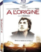 A l'origine (FR Import ohne dt. Ton) Blu-ray