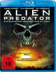 Alien Predator - Die Wiege der Schöpfung ist hier (Neuauflage) Blu-ray