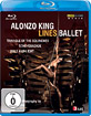 Alonzo King - Lines Ballett Blu-ray