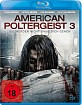 American Poltergeist 3 - Sie werden nicht ohne dich gehen Blu-ray