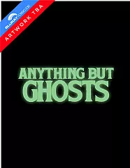 Anything But Ghosts Blu-ray