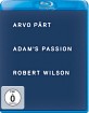 Arvo Pärt - Adam's Passion Blu-ray