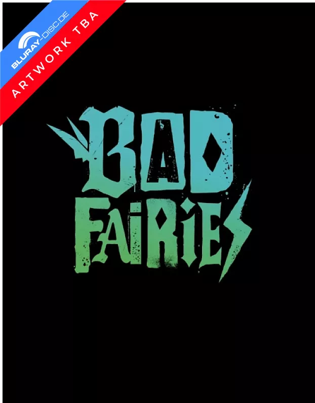Bad-Fairies-2027-draft-DE.webp
