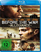 Before the War - Allegiance Blu-ray