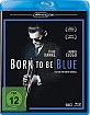 Born to be Blue Blu-ray