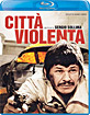 Città violenta (IT Import ohne dt. Ton) Blu-ray