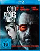 Cold comes the Night (Blu-ray + UV Copy) Blu-ray