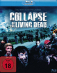 Collapse of the Living Dead Blu-ray
