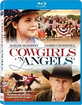 Cowgirls N' Angels (Region A - US Import ohne dt. Ton) Blu-ray