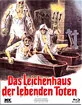 Das Leichenhaus der lebenden Toten (Limited Mediabook Edition) (Cover B) (AT Import) Blu-ray