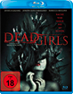 Dead Girls - Mädchen des Todes Blu-ray