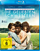 Die geliebten Schwestern (Kinofassung + Director's Cut) (Premium Edition) Blu-ray