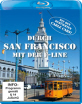 Durch San Francisco mit der F-Line Blu-ray