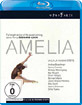 Édouard Lock - Amelia Blu-ray