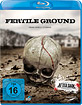 Fertile Ground Blu-ray