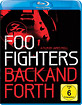 Foo Fighters - Back and Forth Blu-ray