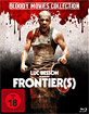 Frontier(s) - Kennst du deine Schmerzgrenze? (Bloody Movies Collection) Blu-ray