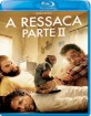 A Ressaca Parte II (PT Import) Blu-ray