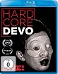 Hardcore - Devo Live! Blu-ray