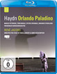 Haydn - Orlando Paladino Blu-ray