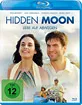 Hidden Moon - Liebe auf Abwegen Blu-ray