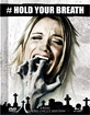 Hold your Breath - Uncut (Limited Mediabook Edition) (Cover A) Blu-ray