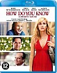 How do you know (NL Import) Blu-ray