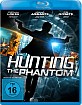 Hunting the Phantom Blu-ray
