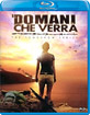 Il domani che verrà - The tomorrow series (IT Import ohne dt. Ton) Blu-ray