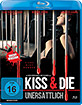 Kiss & Die - Unersättlich Blu-ray