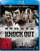 Knock Out - Ausser den Willen zu Kämpfen Blu-ray